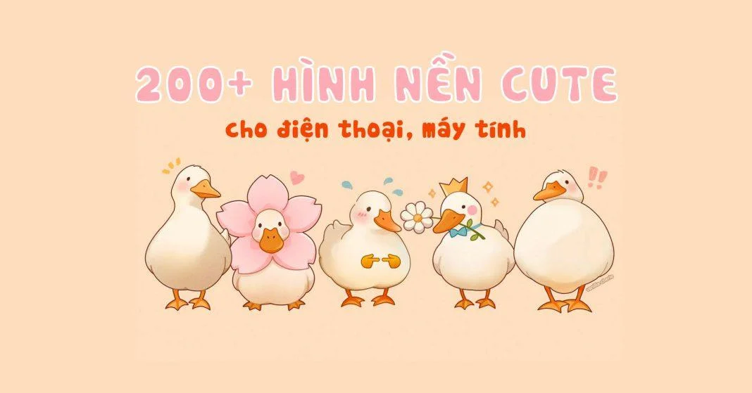 200+ hình nền cute cho điện thoại, desktop đẹp nhất 2022 - BlogAnChoi (2)